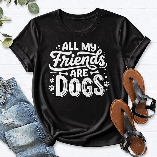 All My Friends Are Dogs Tee — Black