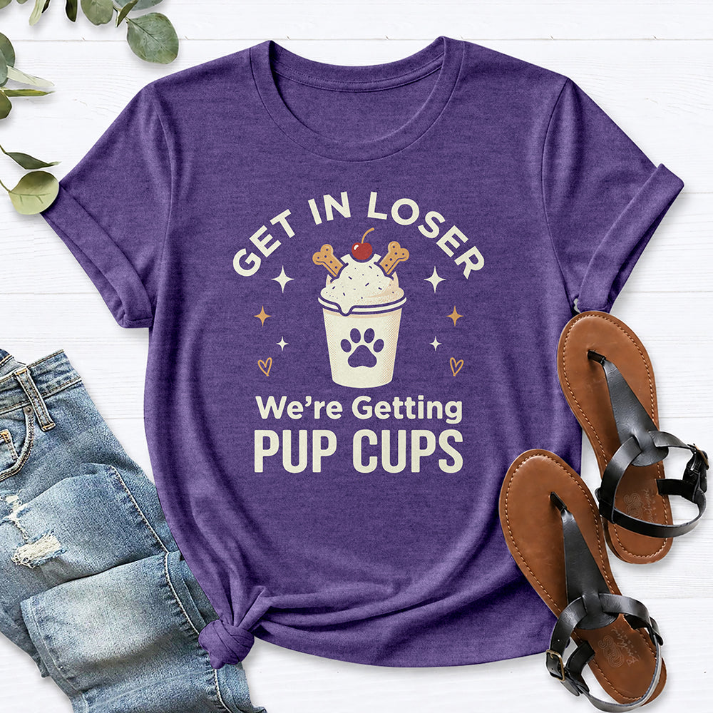 Get In Loser We're Getting Pup Cups Tee — Heather Purple